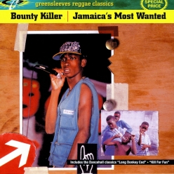 Bounty Killer - Jamaica's Most Wanted